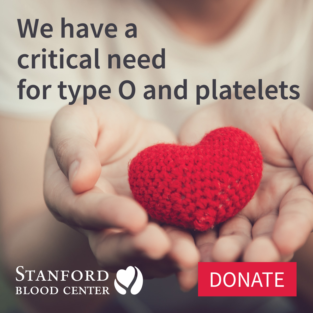 Critical Need for Type O Blood and Platelets