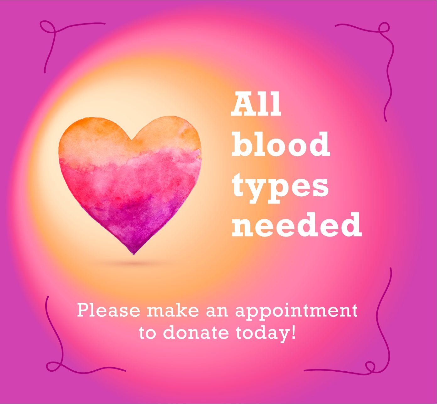 Immediate need for All Blood Types