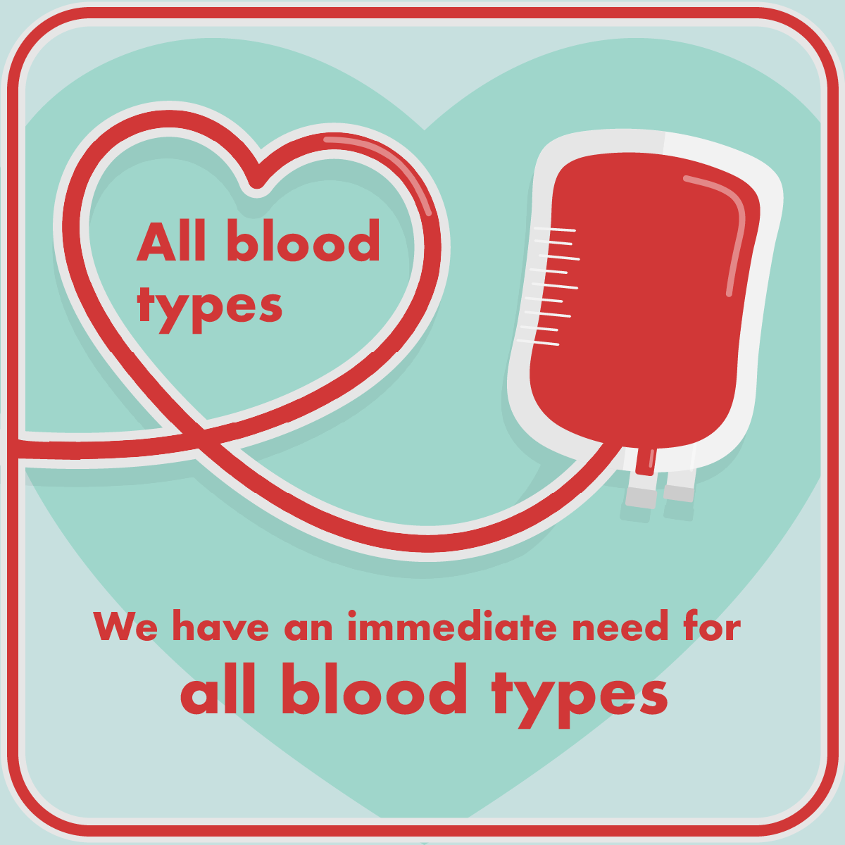 Critical Need for All Blood Types