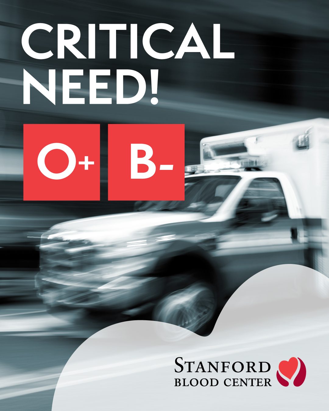 Critical need for type O+ and B- blood