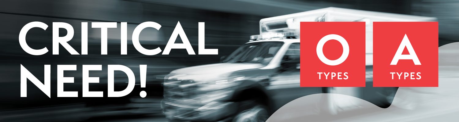 Critical-Need-Banner-O-types-and-A-types